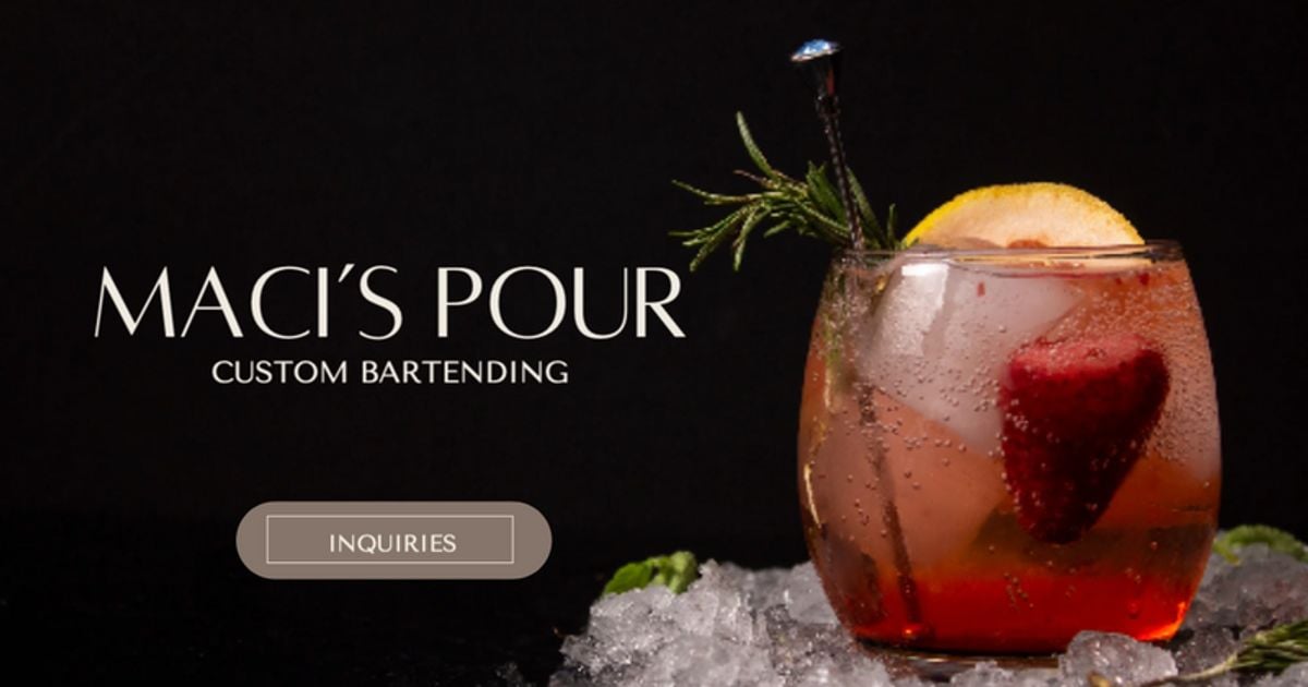 Maci’s Pour custom bartending